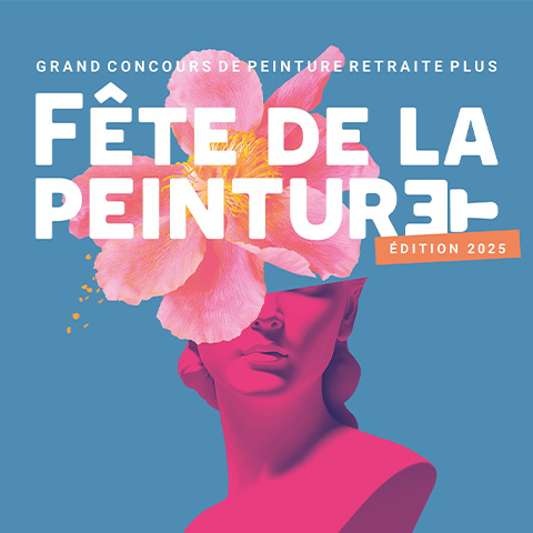 La 6ème édition de la Fête de la Peinture  de Retraite Plus est lancée !